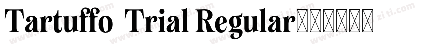 Tartuffo  Trial Regular字体转换
